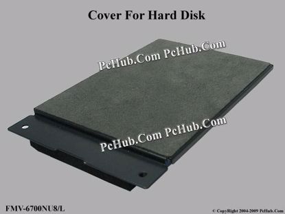 Picture of Fujitsu FMV-6700NU8/L  HDD Cover .