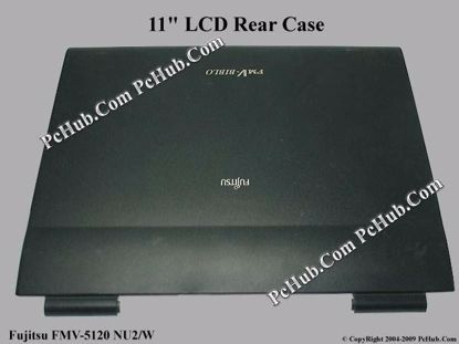 Picture of Fujitsu FMV-5120 NU2/W LCD Rear Case 11"