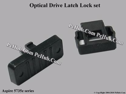 Picture of Acer Aspire 5735z series Various Item Optical Drive Latch Lock set