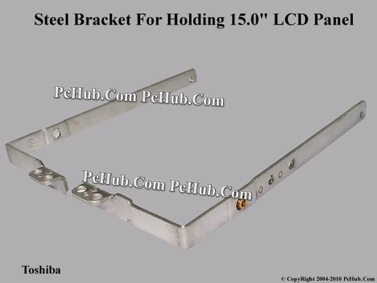Picture of Toshiba Common Item (Toshiba) LCD Steel Bracket  0