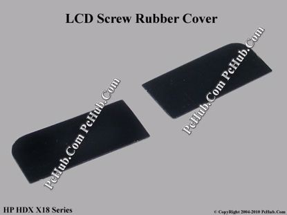 Picture of HP HDX X18 Series Various Item LCD Screw Rubber Cover