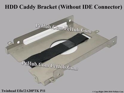 Picture of Twinhead Efio!2A20PTK P11 HDD Caddy / Adapter Caddy only