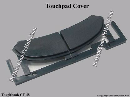 Picture of Panasonic ToughBook CF-48 Various Item Touchpad Cover