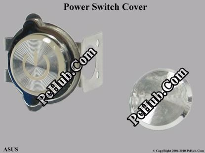 Picture of ASUS W3000(W3) Series Various Item Power Switch Cover