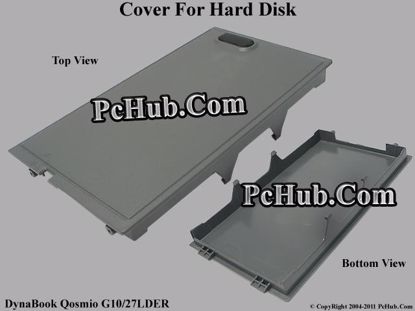 Picture of Toshiba DynaBook Qosmio G10/27LDER HDD Cover .