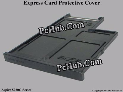 Picture of Acer Aspire 5920G Series Various Item Express Card Dummy