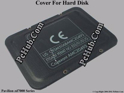 Picture of HP Pavilion zd7000 Series HDD Cover .