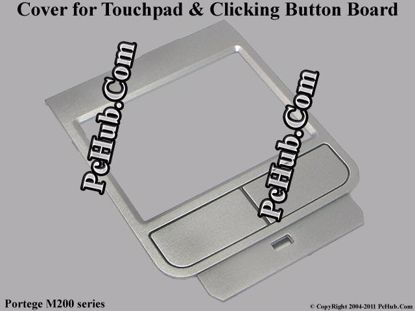 Picture of Toshiba Portege M200 series Various Item Touchpad Cover
