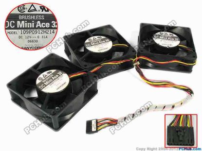 77771 Sanyo Denki 109P0912H214 Server - Square Fan sq92x92x25, 12V 0.31A, With 3 Fan For 9-Pi Sanyo Denki 109P0912H214 Server - Square Fan &nbsp;3 cable, 315mm &amp; 360mm &amp; 405mm, 9-Wire, 9-Pin Connector