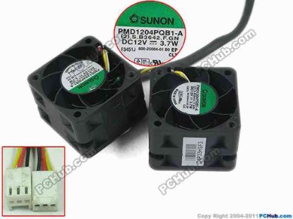 148980 SUNON PMD1204PQB1-A Server - Square Fan (2).S.B3642.F.GN, sq40x40x28mm, w30x4x8, DC 12V 3. SUNON PMD1204PQB1-A Server - Square Fan 